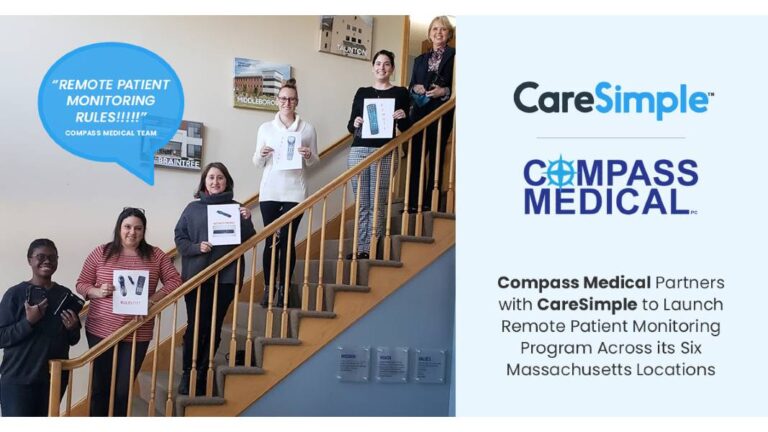 Compass Medical Partners with CareSimple to Launch Remote Patient Monitoring Program Across its Six Massachusetts Locations
